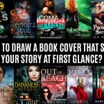How to Draw a Book Cover That Sells Your Story at First Glance?