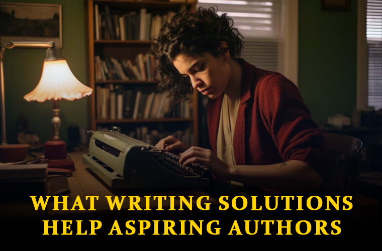 What Writing Solutions Help Aspiring Authors?