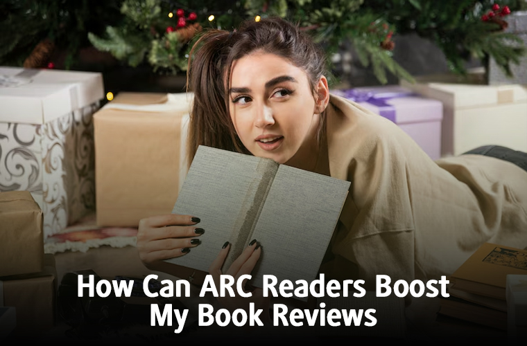 How Can ARC Readers Boost My Book Reviews?