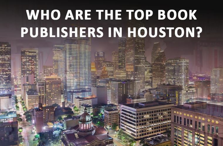 Who Are the Top Book Publishers in Houston?