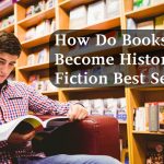 How Do Books Become Historical Fiction Best Sellers?